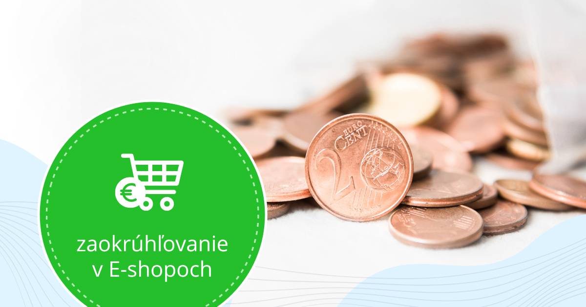 Ceny nákupov sa budú zaokrúhľovať aj v e-shopoch. Je váš e-shop pripravený? Ceny nákupov sa budú zaokrúhľovať aj v e-shopoch. Je váš e-shop pripravený?