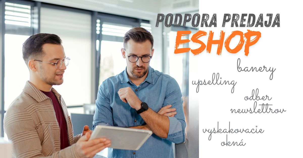 Moduly na podporu predaja v eshope Moduly na podporu predaja v eshope